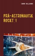 ebook: Prä-Astronautik rockt!