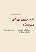ebook: Mein Jahr mit Corona