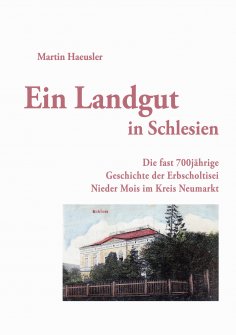 ebook: Ein Landgut in Schlesien