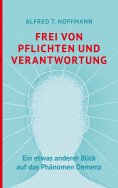 ebook: Frei von Pflichten und Verantwortung
