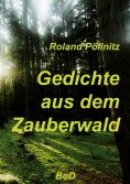 eBook: Gedichte aus dem Zauberwald