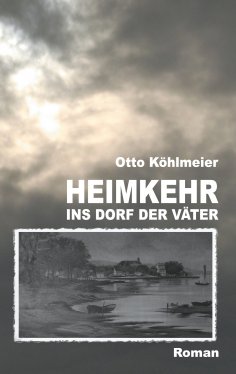 ebook: Heimkehr ins Dorf der Väter