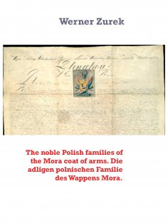 eBook: The noble Polish families of the Mora coat of arms. Die adligen polnischen Familie des Wappens Mora.