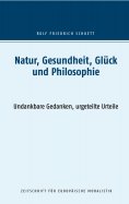 eBook: Natur, Gesundheit, Glück und Philosophie