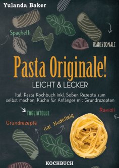 eBook: Pasta Originale! Leicht & Lecker