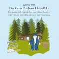 ebook: Der kleine Zauberer Hoki-Poki