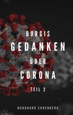 eBook: Burgis Gedanken über Corona