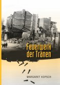 ebook: Feuerwerk der Tränen