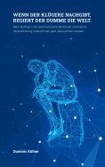 eBook: Wenn der Klügere nachgibt regiert der Dumme die Welt