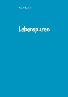 eBook: Lebenspuren