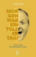 ebook: Morgen war ein toller Tag!
