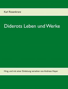eBook: Diderots Leben und Werke