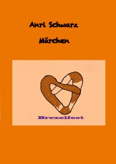 eBook: Märchen Brezelfest