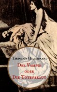 eBook: Der Vampir oder die Totenbraut