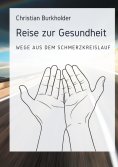 eBook: Reise zur Gesundheit