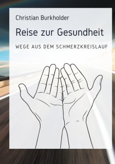 eBook: Reise zur Gesundheit
