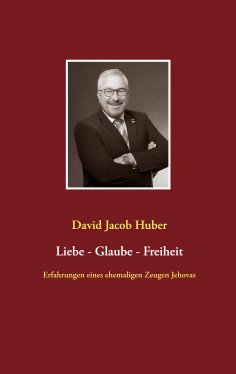 eBook: Liebe - Glaube - Freiheit