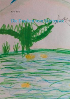eBook: Die Drachen vom Grottensee