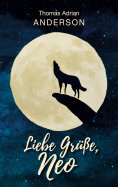 eBook: Liebe Grüße, Neo