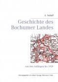 ebook: Geschichte des Bochumer Landes