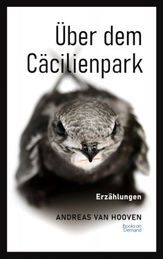 eBook: Über dem Cäcilienpark