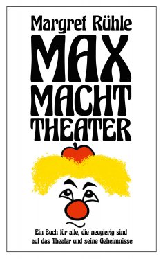 eBook: Max macht Theater
