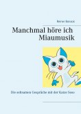 eBook: Manchmal höre ich Miaumusik