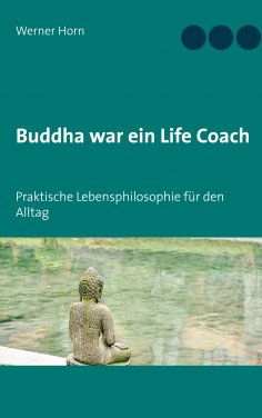 eBook: Buddha war ein Life Coach