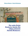 eBook: The noble Polish Bradacice family. Die adlige polnische Familie Bradacice.