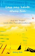 eBook: Lass uns heute etwas tun