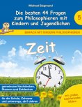 eBook: Zeit - Die besten 44 Fragen zum Philosophieren mit Kindern und Jugendlichen