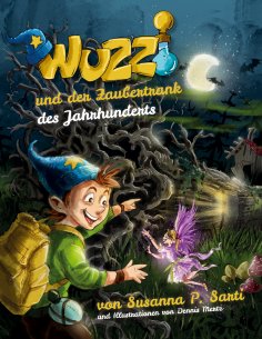 eBook: Wuzzi und der Zaubertrank des Jahrhunderts