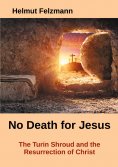 eBook: No Death for Jesus