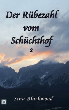 eBook: Der Rübezahl vom Schüchthof 2