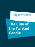eBook: The Clue of the Twisted Candle