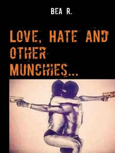 eBook: Love, Hate and other Munchies...