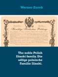 eBook: The noble Polish Ilinski family. Die adlige polnische Familie Ilinski.