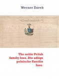 eBook: The noble Polish family Ines. Die adlige polnische Familie Ines.