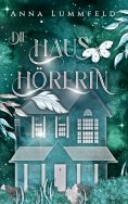 eBook: Die Haushörerin