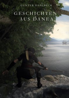 eBook: Geschichten aus Danea