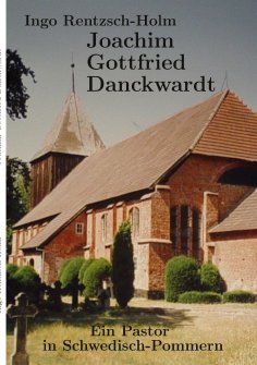 eBook: Joachim Gottfried Danckwardt