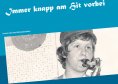 ebook: Immer knapp am Hit vorbei