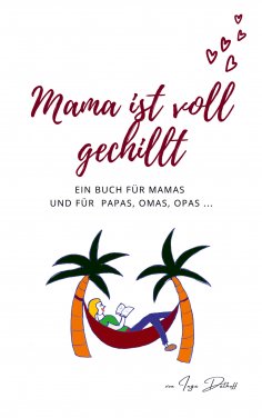 eBook: Mama ist voll gechillt