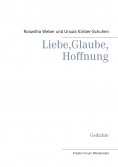 ebook: Liebe, Glaube, Hoffnung