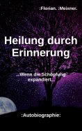 ebook: Heilung durch Erinnerung