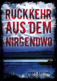 eBook: Rückkehr aus dem Nirgendwo