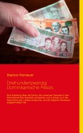 eBook: Dreihundertzwanzig Dominikanische Pesos
