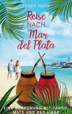 ebook: Reise nach Mar del Plata