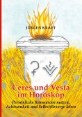 ebook: Ceres und Vesta im Horoskop