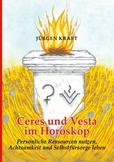 ebook: Ceres und Vesta im Horoskop